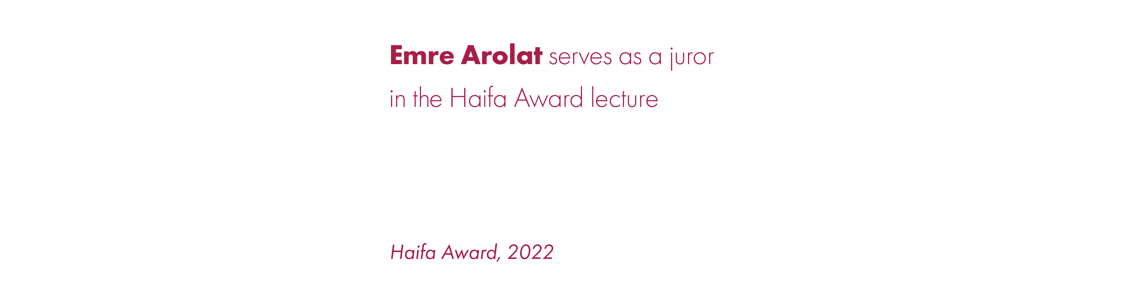 EAA – EMRE AROLAT ARCHITECTURE | Emre in Haifa Award talks